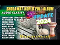 Download Lagu FULL ALBUM SHOLAWAT KOPLO GAMBUS  TERBARU 2024 (CIINAN BANA)