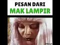 Download Lagu Pesan mak lampir