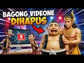 Lagu BAGONG VIDEONE DIHAPUS‼️- Wayang Animasi Bagong Viral