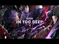 Download Lagu AViVA - IN TOO DEEP [Lyrics]