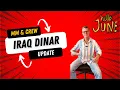 MM CREW IRAQ DINAR UPDATE- The Tide is Turning Real Progress Accelerating Across Iraq REER next