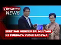 Download Lagu BREAKING NEWS - Sertijab Menteri Keuangan Sri Mulyani ke Purbaya Yudhi Sadewa