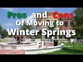 Pros and Cons of Moving to Winter Springs FL