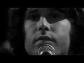 The Doors - Love Me Two Times (Official Live Video) Jim Morrison