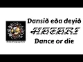 Hatari Dance or die Dansid eda deyid 2022 Icelandic and English