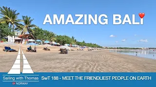 ARE BALINESE PEOPLE THE FRIENDLIEST IN THE WORLD? – SwT 188 – LEARNING INDONESIAN IN BALI