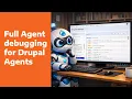 AI Agent Debugger for Drupal