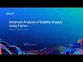 Advanced Analysis of Satellite Imagery Using Python
