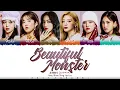 STAYC (스테이씨) - 'BEAUTIFUL MONSTER' Lyrics [Color Coded_Han_Rom_Eng]