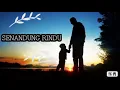 Download Lagu SENANDUNG RINDU / MUPET / LIRIK