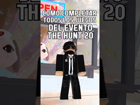 COMO COMPLETAR TODO LOS JUEGOS DEL EVENTO ROBLOX THE HUNT 20 #roblox #shorts #games #leroy