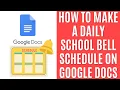 How to Make a Daily School Bell Schedule on Google Docs Easy Guide
