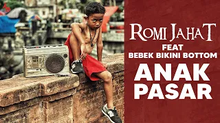 romi jahat feat bebek bikini bottom anak pasar