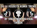 Download Lagu DJ JJ VELOCITY REMIX BY STEVEN WUATEN VIRAL TIKTOK TERBARU 2025