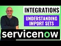 ServiceNow Import Sets Explained - Understanding the Staging Table