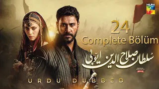 Sultan Salahuddin Ayyubi Complete Bölüm 24 Urdu Dubbed 20th Oct 2024 HUM TV 