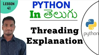 Threading in python in Telugu Learn Python in Telugu Lesson - 41