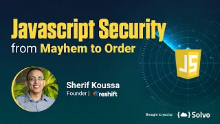 Javascript Security with Sherif Koussa