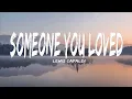 Download Lagu Lewis Capaldi - Someone You Loved (Lyrics)