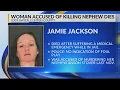 Lock Haven woman accused of killing nephew dies