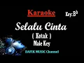 Download Lagu Selalu Cinta (Karaoke) Kotak/ Nada Pria/ Cowok/ Male Key Bb