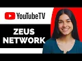Does YouTube TV Have Zeus Network - Full Guide