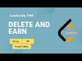 Delete and Earn Leetcode 740 Array DP Hash Table