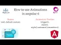 Angular 6 Animations transition trigger style animate states Angular 6
