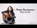 Download Lagu Damai Bersamamu – Chrisye (Lirik) by Felix Irwan