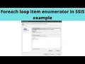 70 Foreach loop item enumerator in ssis example