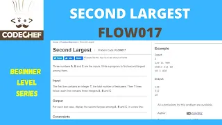 FLOW017 second largest number codechef beginner level codechef solution