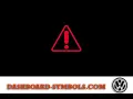 Volkswagen Central Warning Light Red Light - Volkswagen Dashboard Symbols Meaning