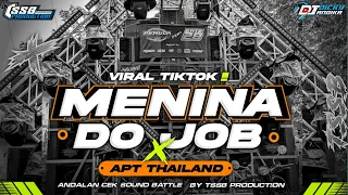 dj menina do job viral tiktok x apt thailand by tssb production