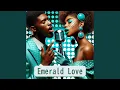 Lagu Emerald Love