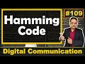 Hamming Code Explained Error Correction and Detection with Examples
