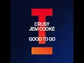 Crusy/Jem Cooke - Good To Go