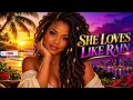 Lovers Rock Reggae 2026 ❤️ | She Loves Like Rain | Romantic Soulful Love Songs