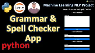 Building Grammar and Spell Checker App with Python Python NLP Grammar Spell Check