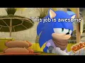 That Time Sonic Got A Job