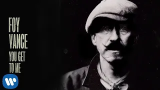 Foy Vance You Get To Me Official Audio 