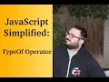 JavaScript Simplified TypeOf Operator