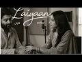 Laiyaan | Arijit Singh | New Song 2026