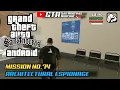 Architectural Espionage GTA San Andreas Mission #74 | Cara Menyelesaikan Misi GTA Sa Android