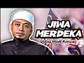 Download Lagu Jiwa Merdeka | Ustaz Wadi Annuar