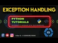 Exception Handling Part - 2 In Python Python Programming For Beginners Coding Solutions