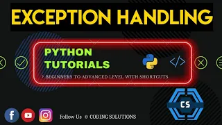 Exception Handling Part - 2 In Python Python Programming For Beginners Coding Solutions