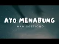 Download Lagu LAGU AYO MENABUNG - IMAM SOETIONO | LIRIK