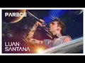 Download Lagu Luan Santana - PARECE (Ao Vivo na Lua)