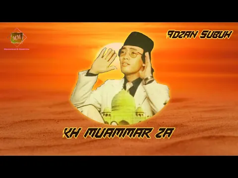 Download MP3 Adzan Subuh KH MUAMMAR ZA