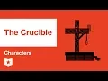 The Crucible by Arthur Miller Characters